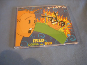 E- Rotic Erotic - Fred come to bed - CD Single - CDSTIP5
