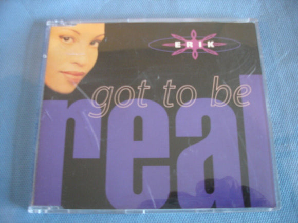 Erik - Got to be real - CD Single - PWCD 278