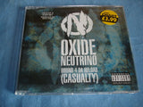 Oxide Neutrino - Bound 4 da reload (Casualty) - OXIDE01CD2 - CD Single (B1)
