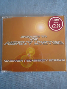 Boney M vs Horny United - Ma Baker/Somebody Scream - CD Single - 74321653872