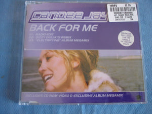 Candee jay - Back for me - CD Single - CENT67CDS