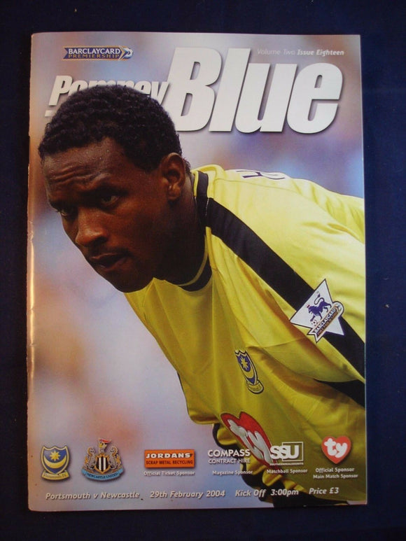 * Football Programme Portsmouth Pompey PFC v Newcastle - 29 February 2004