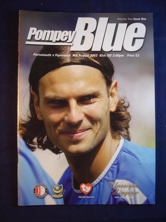 * Football Programme Portsmouth Pompey PFC v Feyenord - 9 August 2003