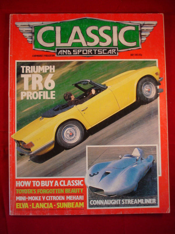Classic and Sports Car - July 1983 - TR5 - Moke - Mehari - Connaught Streamliner