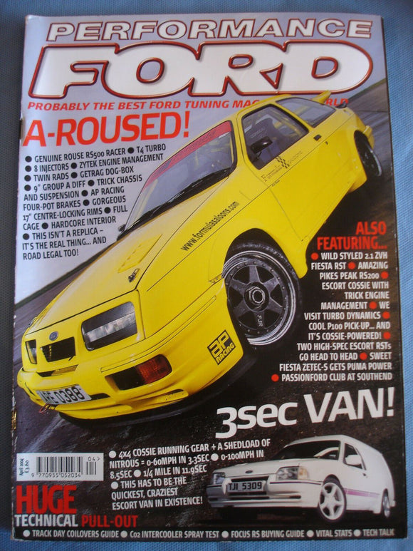 Performance Ford Mag 2004 - April - Focus RS buying guide - Rouse RS500 racer
