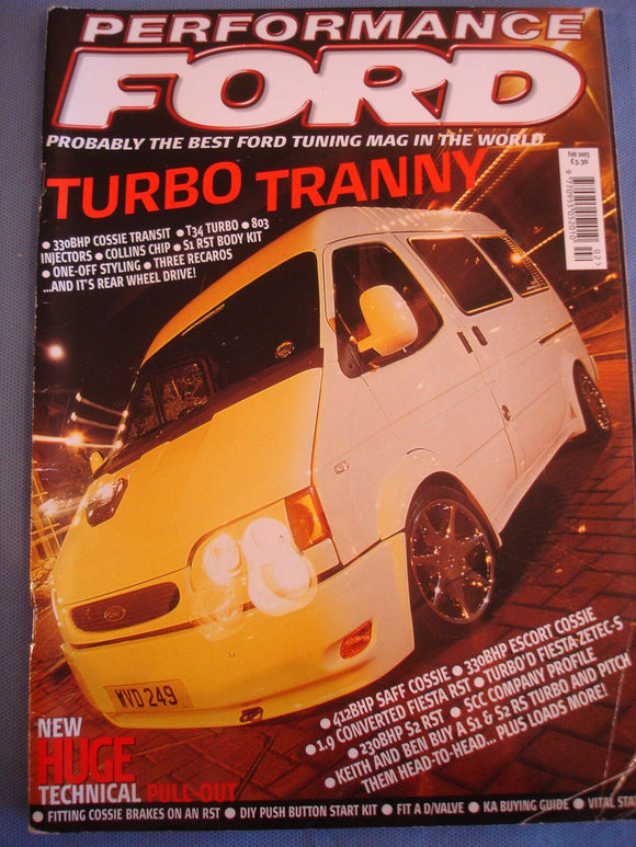 Performance Ford Mag 2003 - Feb - Ka guide - Cossie turbo transit