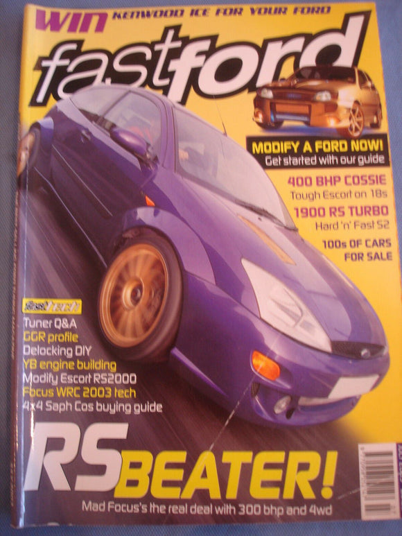 Fast Ford Mag 2003 - July - Delocking - modify rs2000 - 4x4 saph cosworth guide