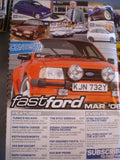Fast Ford Mag 2006 - Mar - RS2000 tuning - Fiesta RS Turbo 1K -Reyland YB 700BHP