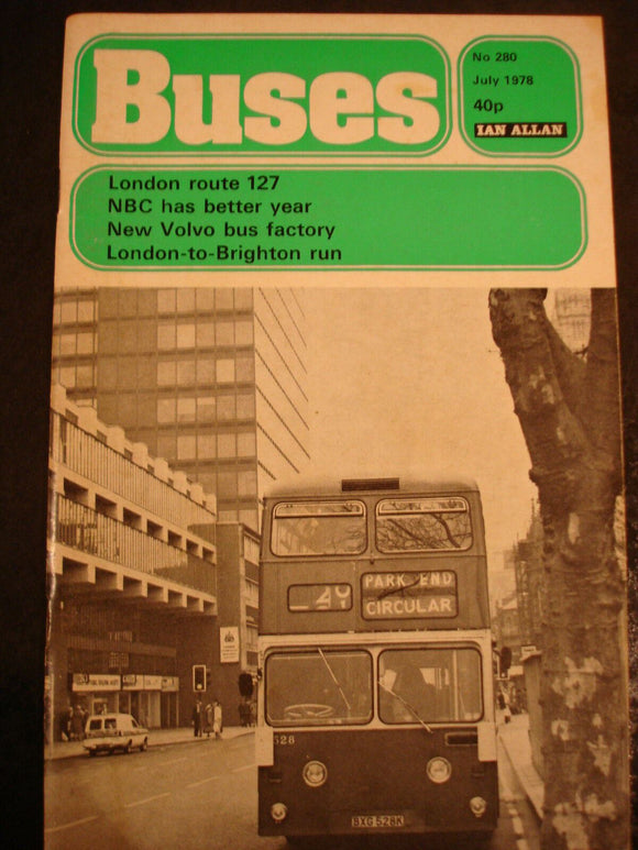 Buses Magazine July 1978 - london route 27, Volvo bus factory, NBC