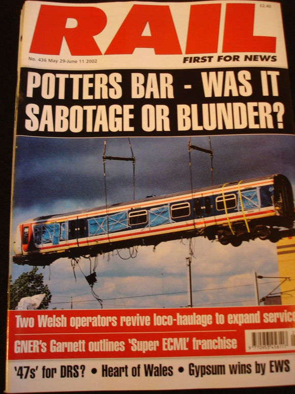 Rail Magazine 436 Potters bar- Sabotage or Blunder?
