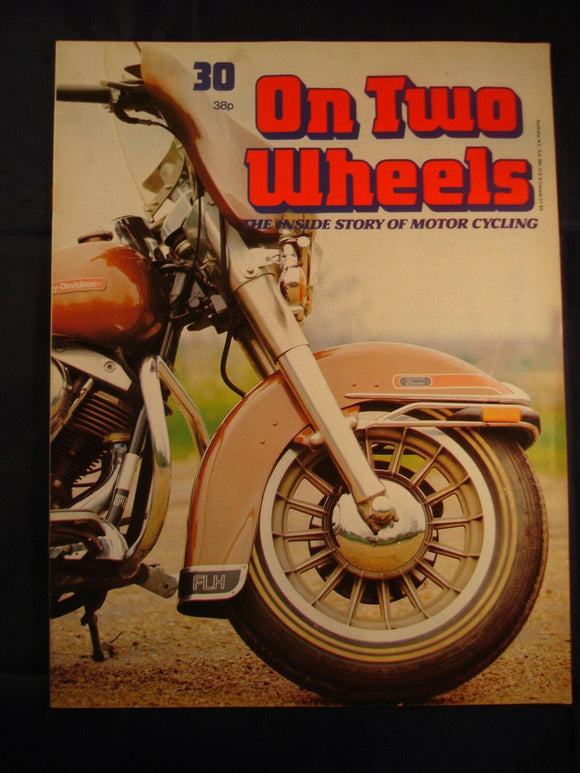 On Two Wheels magazine The inside story of Motor Cycling Issue 30