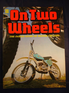 On Two Wheels magazine The inside story of Motor Cycling Issue 11