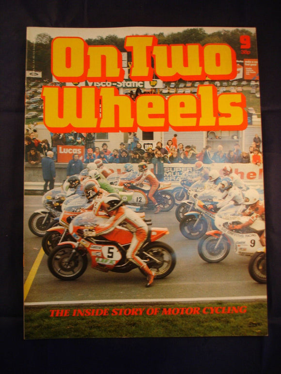 On Two Wheels magazine The inside story of Motor Cycling Issue 9