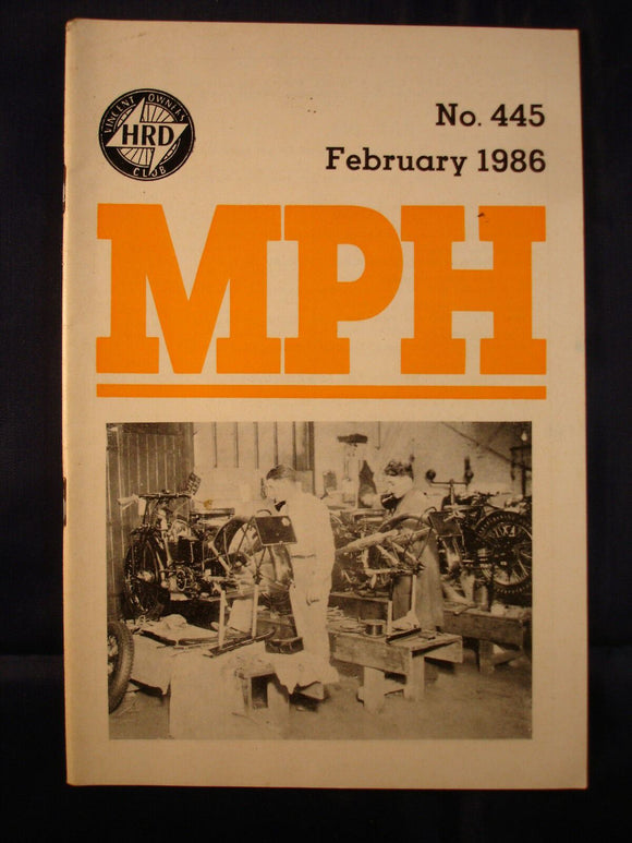 MPH - VOC - Vincent Owners club magazine - issue 445 - February 1986
