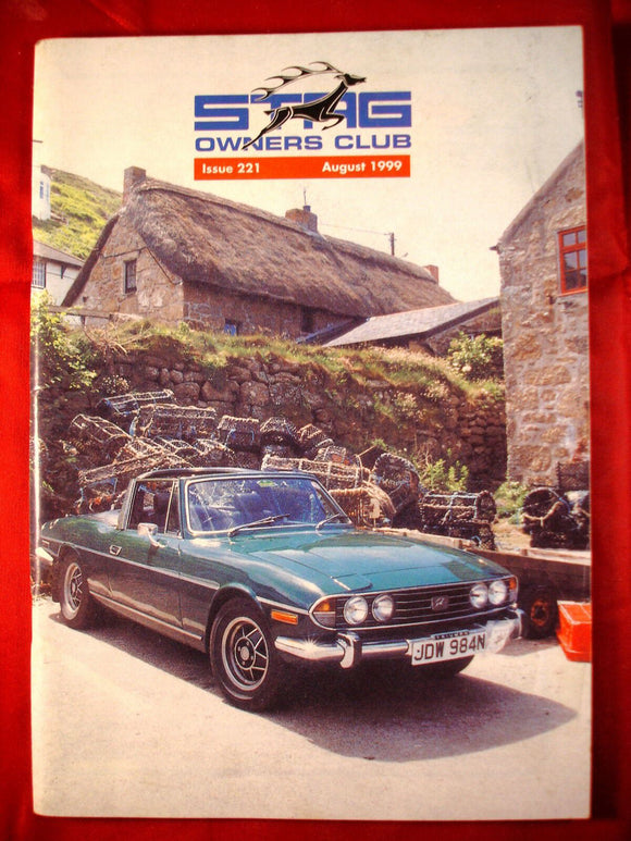 Stag Owners Club Magazine issue 221 - August 1999