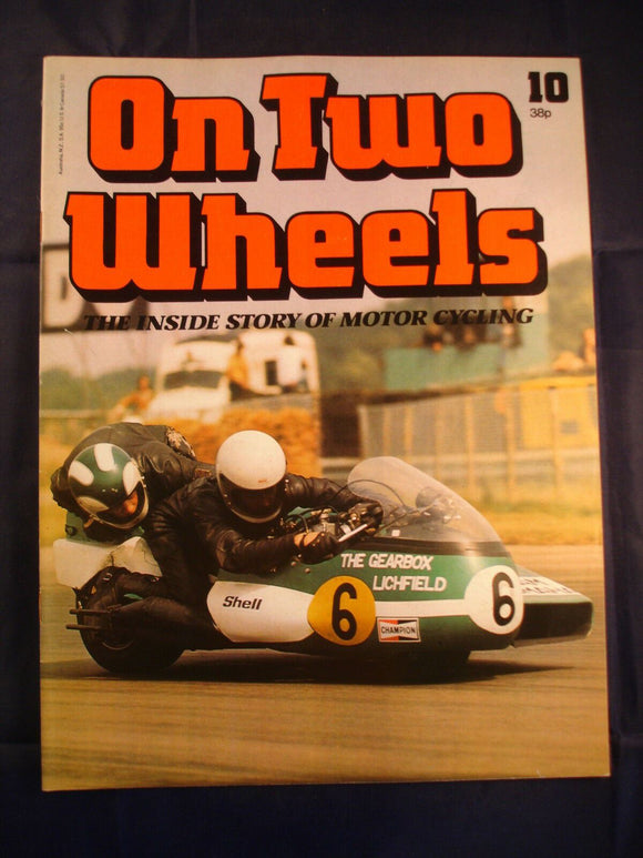 On Two Wheels magazine The inside story of Motor Cycling Issue 10