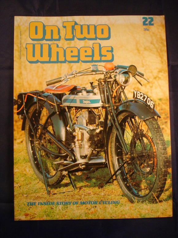 On Two Wheels magazine The inside story of Motor Cycling Issue 22