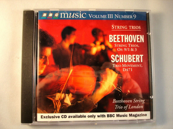 BBC Music Classical CD - Vol 3, 9 - Beethoven - Schubert - String Trios