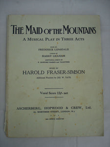Vintage Sheet music - Maid of the Mountains (3 act) 1917 -Vocal score with Piano