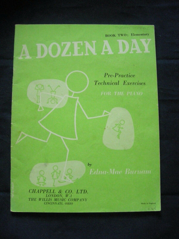 A dozen a day - technical exercises - Edna Mae Burnam - Vintage Sheet Music -