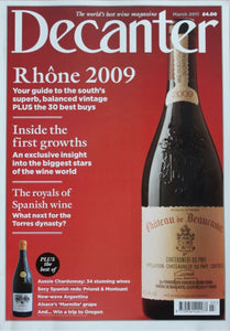 Decanter Magazine - March 2011 - Rhone 2009