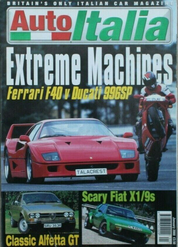 Auto Italia Magazine - January 2000 - Ferrari F40 - Ducati 996SP - X1/9