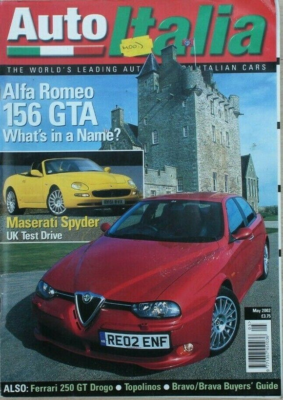 Auto Italia Magazine - May 2002 - Ferrari 250 - Alfa 156 GTA - Maserati Spyder