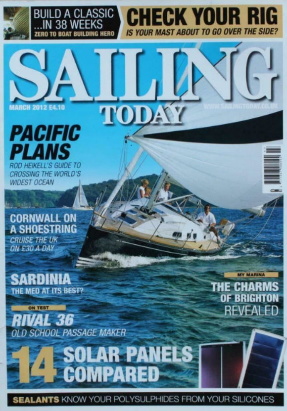 Sailing Today - March 2012 - Rival 36 - Robert Clark 42