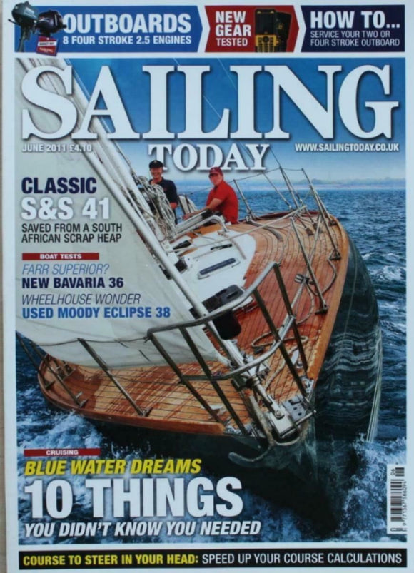 Sailing Today - June 2011 - Moody 38 - Bavaria 36