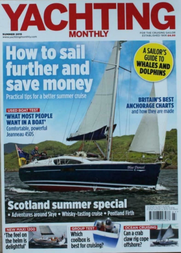 Yachting Monthly - Summer 2015 - Odyssey 45DS - Maxi 1200