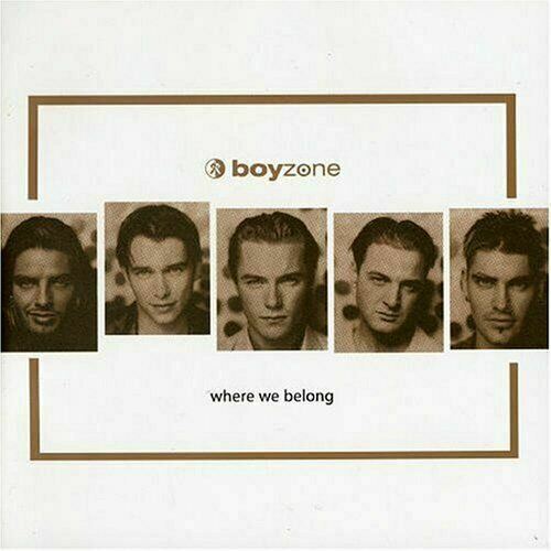 Boyzone - Where We Belong CD Album - B96