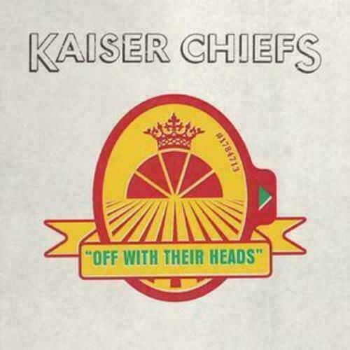 Kaiser Chiefs - Off With Their Heads - CD Album - B90