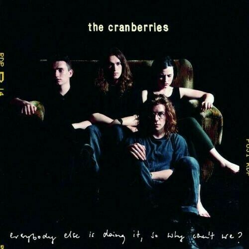 The Cranberries : Everybody Else Is Doing It, So Why Cant CD Album
