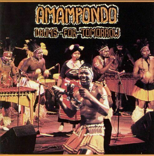 Amampondo - Drums For Tomorrow - CD Album