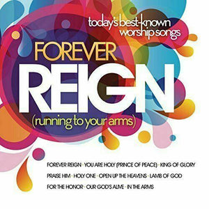 Best known worship songs - Forever Reign CD Album
