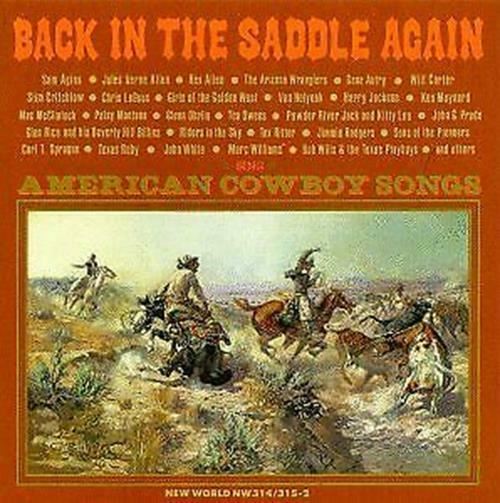 Back in the Saddle Again  American Cowboy songs - 2 x CD Album - Box 1